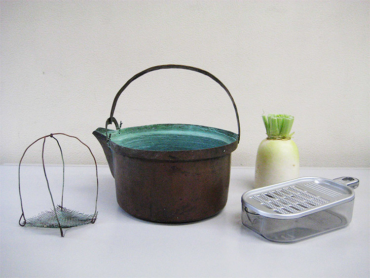 Copper net, Copper pot, Daikon (Japanese radish), Metal grater